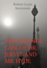 The Strange Case of Dr. Jekyll and Mr. Hyde : a gothic novella by Scottish author Robert Louis Stevenson, first published in 1886. The work is also known as The Strange Case of Jekyll Hyde, Dr Jekyll - Book