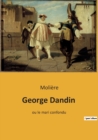 George Dandin : ou le mari confondu - Book