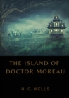 The Island of Doctor Moreau : A1896 science fiction novel by H. G. Wells about a shipwrecked man rescued by a passing boat who is left on the island home of Doctor Moreau, a mad scientist who creates - Book