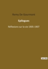 Epilogues : Reflexions sur la vie 1905-1907 - Book