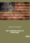 De la democratie en Amerique - Book