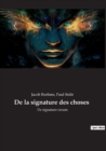 De la signature des choses : De signature rerum - Book