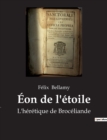 Eon de l'etoile : L'heretique de Broceliande - Book