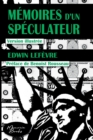Memoires d'un speculateur : Version prefacee par Benoist Rousseau et illustree par Y. Laurent-Rouault - Book