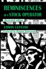 Reminiscences of a Stock Operator : The American Bestseller of Trading Illustrated by a French Illustrator - Book