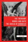 The Theogony, Works and Days, The Shield of Heracles : Large Print with Introduction and Notes - Book