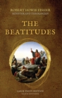 The Beatitudes : Large Print Edition - Book