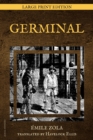 Germinal : New Large Print Edition - eBook