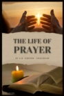 The Life of Prayer - eBook