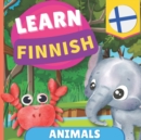 Learn finnish - Animals : Picture book for bilingual kids - English / Finnish - with pronunciations - Book