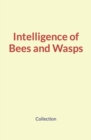 Intelligence of Bees and Wasps - Book
