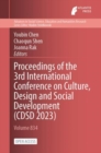 Proceedings of the 3rd International Conference on Culture, Design and Social Development (CDSD 2023) - Book