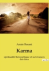 Karma : spiritualite theosophique et survivances des etres - Book