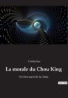 La morale du Chou King : Ou livre sacre de la Chine - Book