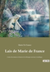 Lais de Marie de France : Contes d'aventures et d'amour de la Bretagne ancienne et mythique. - Book