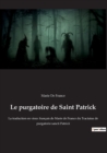 Le purgatoire de Saint Patrick : La traduction en vieux francais de Marie de France du Tractatus de purgatorio sancti Patricii - Book