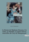 Le Rosier de Madame Husson, Un echec, le Modele, et autres breves nouvelles de Guy de Maupassant - Book