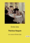 Therese Raquin : Un roman d'Emile Zola - Book
