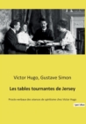 Les tables tournantes de Jersey : Proces-verbaux des seances de spiritisme chez Victor Hugo - Book