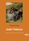 Jude l'obscur : un roman naturaliste anglais de l'ecrivain Thomas Hardy - Book