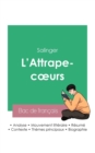 Reussir son Bac de francais 2023 : Analyse de L'Attrape-coeurs de Salinger - Book