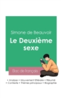 Reussir son Bac de francais 2023 : Analyse du tome 1 du Deuxieme sexe de Simone de Beauvoir - Book