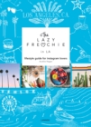 The Lazy Frenchie in LA : Lifestyle Guide for Instagram Lovers - Book