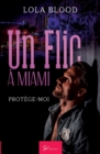 Un Flic ? Miami : Prot?ge-moi - Book