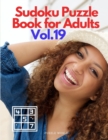 Sudoku Puzzle Book for Adults Vol. 19 - Book