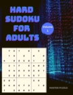 Hard Sudoku for Adults - The Super Sudoku Puzzle Book Volume 1 - Book