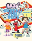 Easy Sudoku for Kids - The Super Sudoku Puzzle Book Volume 1 - Book