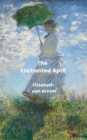 The Enchanted April (Annotated) - eBook