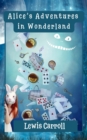 Alice's Adventures in Wonderland (Annotated) - eBook