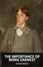 The Importance of Being Earnest : A play by Oscar Wilde (unabridged edition) - Book