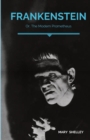 Frankenstein; Or, The Modern Prometheus : A Gothic novel by English author Mary Shelley that tells the story of Victor Frankenstein, a young scientist who creates a hideous sapient creature in an unor - Book