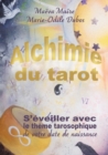 Alchimie du Tarot : S'eveiller avec le theme tarosophique de votre date de naissance - Book