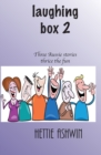 Laughing Box 2 : Three Aussie Stories, thrice the fun - Book