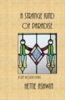 A Strange kind of Paradise, A life worth living : Novella series (Bk 5) - Book
