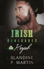 Irish Renegades - 3. Keziah - Book