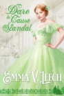 Dare to Cause a Scandal - Book