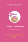 The Little Pink Book : We, the people, want peace ! - Book