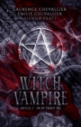 Witch Vampire : Article 2: On ne trahit pas - Book