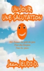 Un Jour Une Salutation (vol. 1) - Book