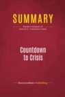 Summary: Countdown to Crisis : Review and Analysis of Kenneth R. Timmerman's Book - eBook