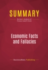 Summary: Economic Facts and Fallacies : Review and Analysis of Thomas Sowell's Book - eBook