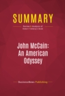 Summary: John McCain: An American Odyssey : Review and Analysis of Robert Timberg's Book - eBook