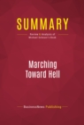 Summary: Marching Toward Hell : Review and Analysis of Michael Scheuer's Book - eBook