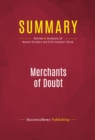 Summary: Merchants of Doubt : Review and Analysis of Naomi Oreskes and Erik Conway's Book - eBook