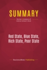 Summary: Red State, Blue State, Rich State, Poor State : Review and Analysis of Andrew Gelman's Book - eBook