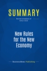 Summary: New Rules for the New Economy - eBook